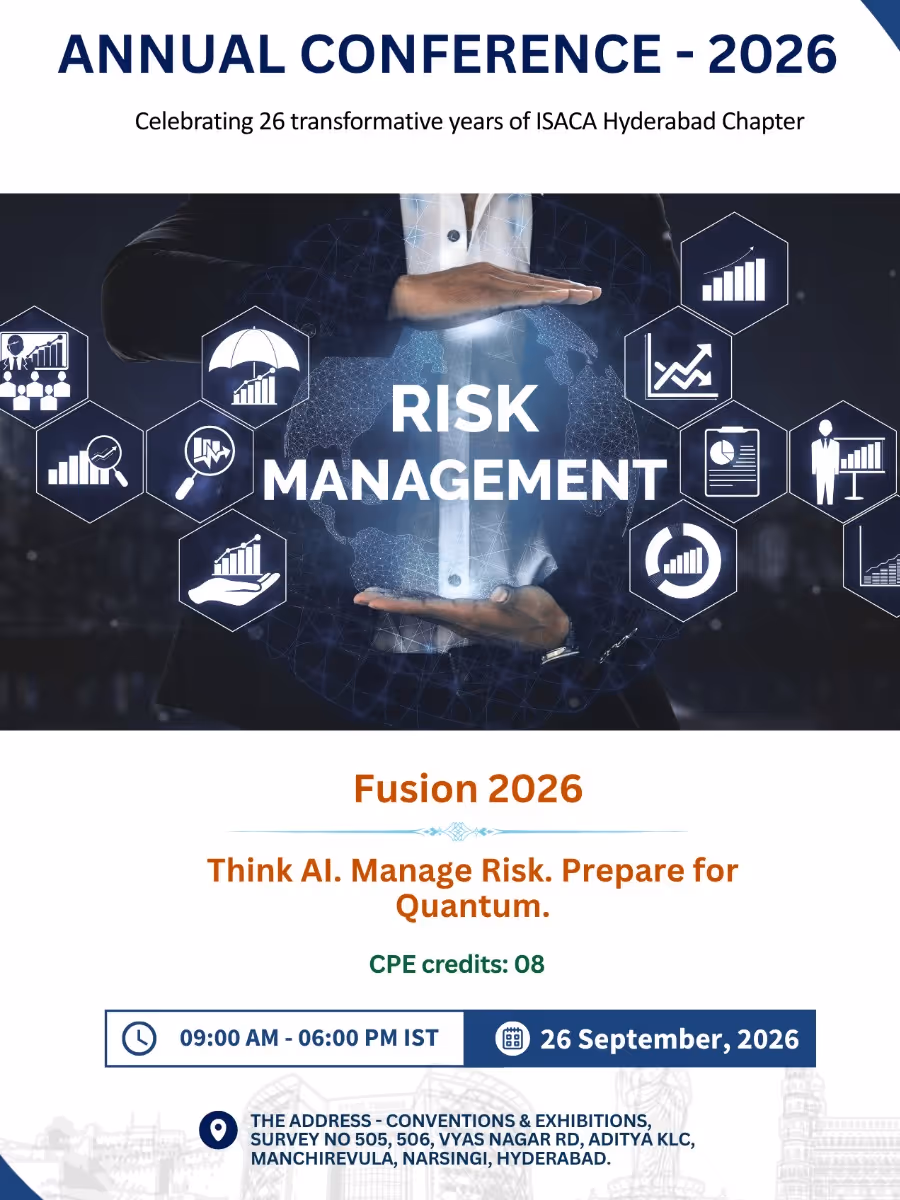 ISACA Hyderabad Chapter Annual Conference 2026 — Fusion 2026