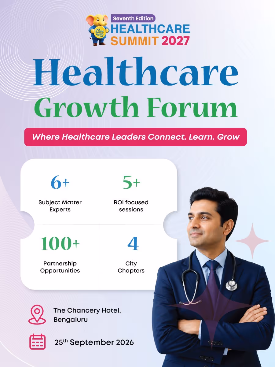 Healthcare Growth Forum – Bengaluru Chapter | Healthcare Summit 2027