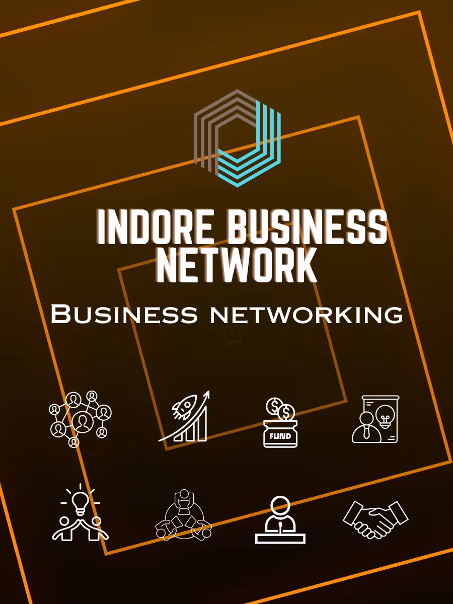 INDORE BUSINESS NETWORK | BUSINESS NETWORKING 2026