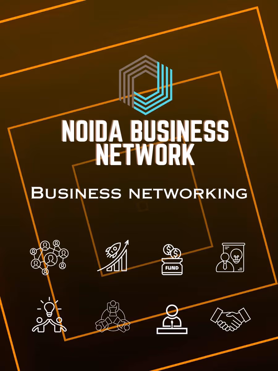 NOIDA BUSINESS NETWORK | BUSINESS NETWORKING 2026