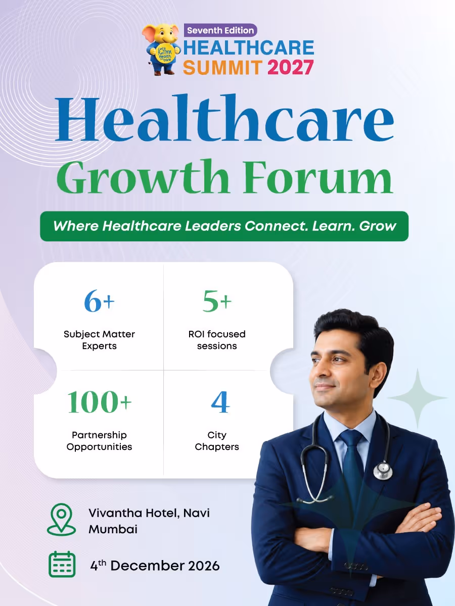 Healthcare Growth Forum – Navi Mumbai Chapter | Healthcare Summit 2027